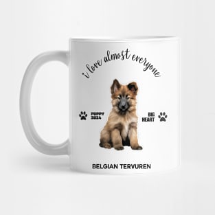 Belgian Tervuren  i love almost everyone Mug